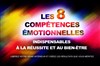 Les 8 compétences émotionnelles indispensables à la réussite et au bien-être - Théâtre la Bruyère