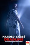 Harold Barbé dans Deadline - Spotlight