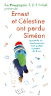 Ernest et Célestine ont perdu Siméon - Théâtre de l'Eau Vive