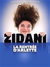 Zidani dans La rentrée d'Arlette - Théâtre à l'Ouest Caen