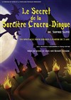Le secret de la sorcière Cracra-dingue - La Comédie de Nice