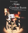 En vers et contre basse - Théâtre le Proscenium