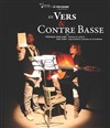 En vers et contre basse - Théâtre le Proscenium