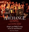 Archange Gospel - Eglise réformée des batignolles