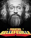 François Bellefeuille - Le Point Virgule
