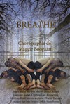 Breathe - Théâtre de Belleville