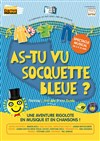 As-tu vu Socquette bleue ? - Théâtre Darius Milhaud