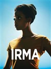 Irma - Théâtre de la Vallée de l'Yerres