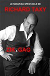 Richard Taxy dans Zik & Gag ! - Péniche Anako