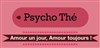 Psycho'thé : Amour un jour, Amour toujours ! - Salon de Musique de Saint-Georges