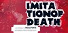 Imitation of death - MC93 - Grande salle