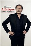 Christophe Alévêque dans La revue de presse - Royale Factory