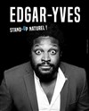 Edgar-Yves dans Stand up naturel - Théâtre BO Saint Martin