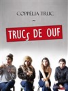 Coppélia Truc dans Trucs de ouf - La Girafe