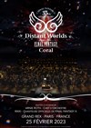 Distant worlds : Music from final fantasy coral - Le Grand Rex