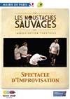 Les Moustaches sont de retour - Théâtre du Centre d'Animation Mathis