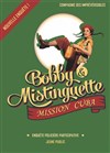 Bobby et Mistinguette mission Cuba - Théâtre des Préambules