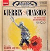 Guerres et chansons - Théâtre des Béliers Parisiens