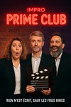 Prime CLub - Le Complexe Café-Théâtre - salle du haut
