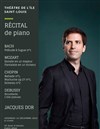 Jacques Dor : Récital Bach, Mozart, Chopin, Debussy - Théâtre de l'Ile Saint-Louis Paul Rey