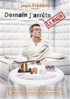 Jean Frédéric dans Demain j'arrête... la magie - Théâtre de la Rianderie