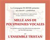 Mille ans de polyphonies vocales - Eglise Sainte Rosalie