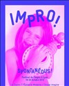 Spontanéous : Nuit de l'impro - Cirque Imagine - Grand Chapiteau