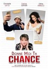 Donne moi ta chance - Café-Théâtre de la Poste