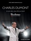 Charles Dumont : Je suis venu vous dire au revoir - Bobino