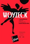 Woyzeck - Théâtre de la Tempête - Cartoucherie