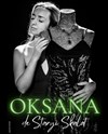 Oksana de Staryi Skalat - Théâtre de L'Arrache-Coeur - Salle Barbara Weldens