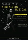 Pascal Faidy dans Mentalisme musical - Le Coup de Théâtre 