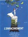 Simone Weil - L'Enracinement - Théâtre des Amants