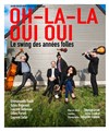 Oh-la-la oui oui - Théâtre du Marais