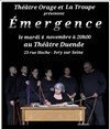 Émergence - Théâtre El Duende