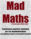 Mad Maths - Vingtième Théâtre