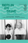 Berlin en Seine - Théâtre Essaion