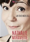Nathalie Miravette - En toute modestie - Théâtre de L'Arrache-Coeur - Salle Barbara Weldens