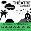 Le Béret de la Tortue - Théâtre de l'Embellie