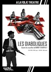 Les diaboliques - A La Folie Théâtre - Grande Salle