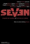 Seven (7 hommes en colère) - Artebar Théâtre