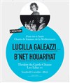 Lucilla Galeazzi et B'Net Houariyat - Théâtre du Garde Chasse