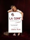 Emilie Rival dans La conf' - L'Appart Café - Café Théâtre
