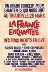 La France enchantée - Le Trianon