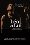 Léo et lui - Théâtre Essaion