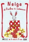 Neige et l'arbre à cadeaux - Théâtre des Beaux-Arts - Tabard