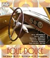 Folie Douce - Théâtre des Voraces