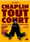 Chaplin tout court - Cinéma des Cinéastes
