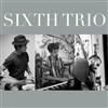 Sixth Trio - Luna Negra