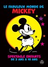 Le fabuleux monde de Mickey - Théâtre du Réflexe